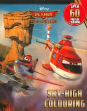 Disney Planes Fire And Rescue Sky High Colouring