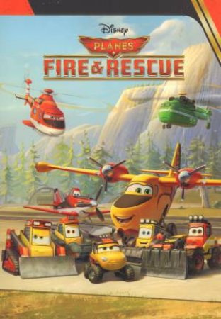 Disney Planes: Fire And Rescue by Various