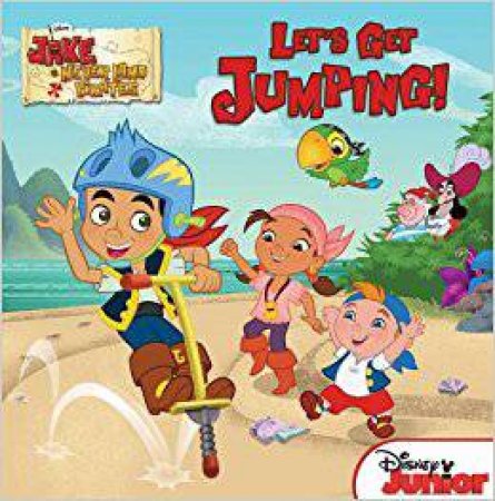 Jake And The Never Land Pirates: Let's Get Jumping by Various