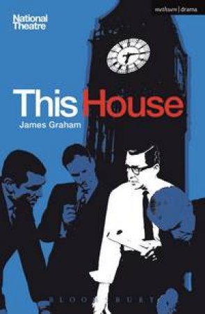 This House by James Graham