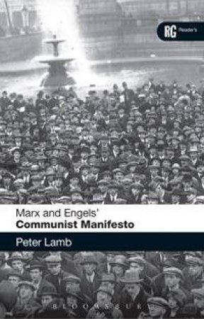 Marx and Engels' 'Communist Manifesto' by Peter Lamb