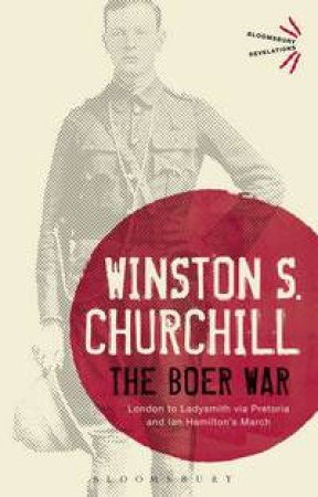 The Boer War by Winston Churchill