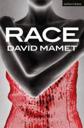 Race by David Mamet