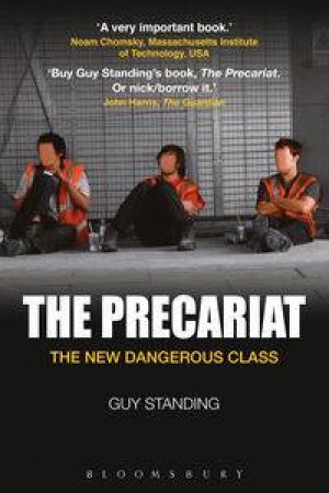 The Precariat by Guy Standing