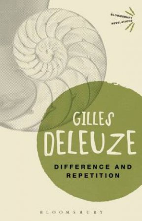 Difference And Repetition by Gilles Deleuze