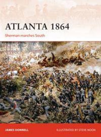 Atlanta 1864 by James Donnell