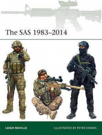 The SAS 1983-2014 by Leigh Neville