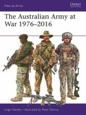 The Australian Army At War 19762016