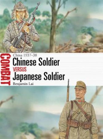 Chinese Soldier vs Japanese Soldier by Benjamin Lai