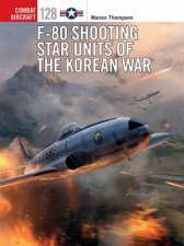 F80 Shooting Star Units Of The Korean War