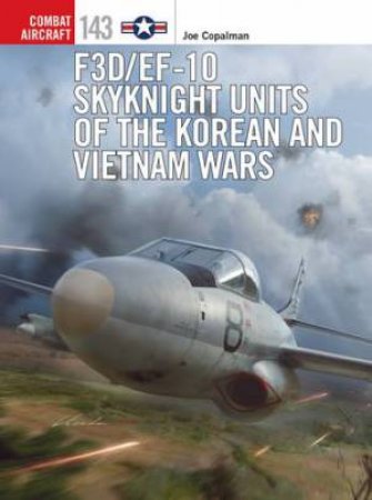 F3D/EF-10 Skyknight Units by Joe Copalman