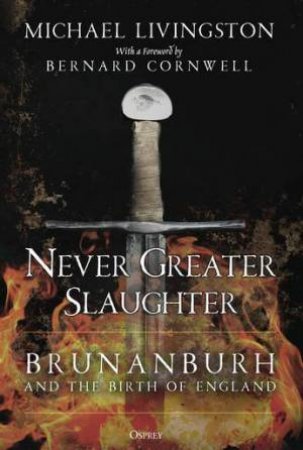 Never Greater Slaughter by Michael Livingston