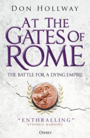 At the Gates of Rome by Don Hollway