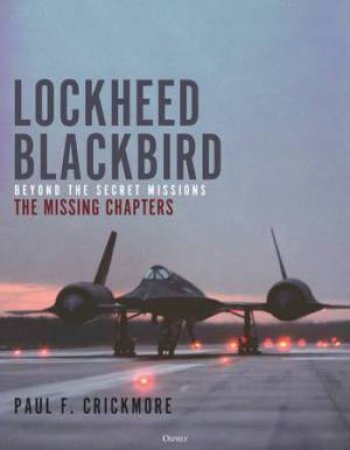 Lockheed Blackbird by Paul F. Crickmore