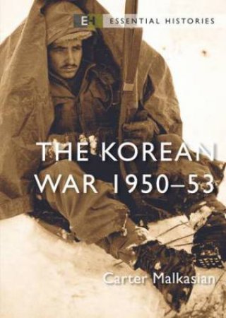 The Korean War by Carter Malkasian