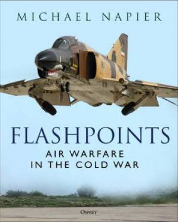 Flashpoints by Michael Napier