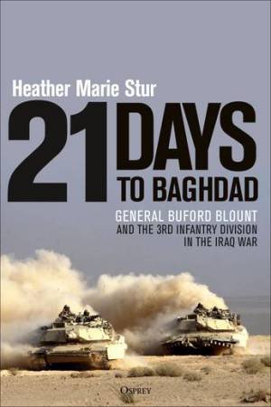 21 Days to Baghdad by Heather Marie Stur