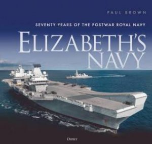 Elizabeths Navy by Paul Brown