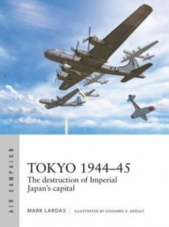 Tokyo 194445 by Mark Lardas & Edouard A. Groult