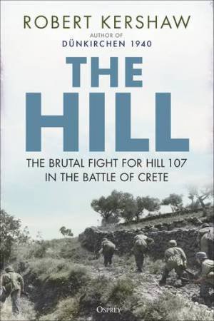 The Hill by Robert Kershaw