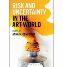 Risk and Uncertainty in the Art Market