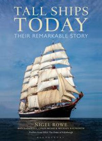 Tall Ships Today by Nigel Rowe