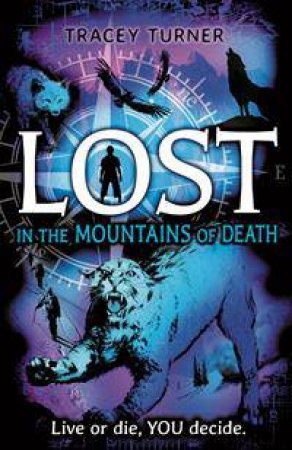 Lost... In the Mountains of Skulls by Tracey Turner