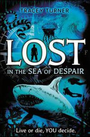 Lost... In the Sea of Despair by Tracey Turner