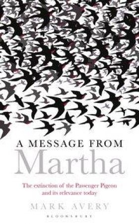 A Message from Martha by Mark Avery