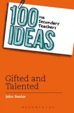 100 Ideas for Secondary Teachers Gifted and Talented