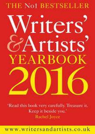 Writers' and Artists' Yearbook 2016 by Various