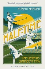 HalfTime The Glorious Summer Of 1934