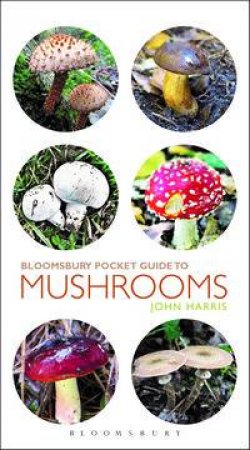 Pocket Guide to Mushrooms by John Harris