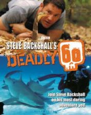 Steve Backshalls Deadly 60