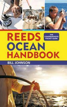 Reeds Ocean Handbook by Bill Johnson