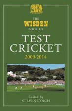The Wisden Book of Test Cricket 2009  2014