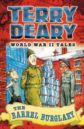 The Barrel Burglary by Terry Deary