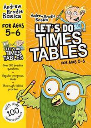 Let's do Times Tables: Ages 5-6 by Andrew Brodie