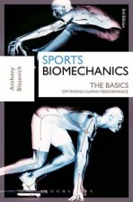 Sports Biomechanics The Basics  3rd Ed