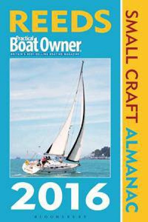 Reeds PBO Small Craft Almanac 2016 by Various