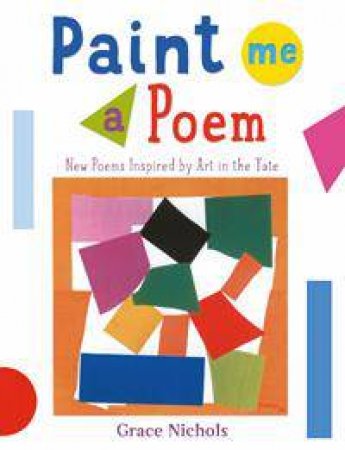 Paint Me A Poem by Grace Nichols