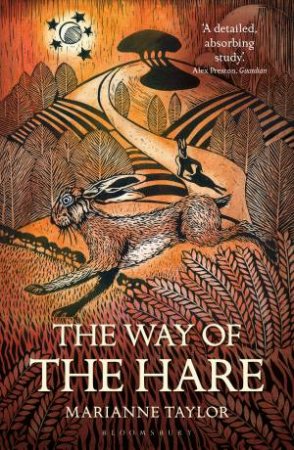 The Way Of The Hare by Marianne Taylor