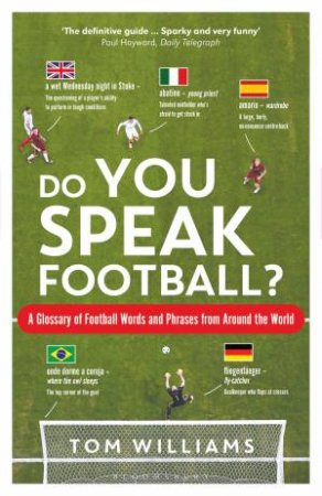 Do You Speak Football? by Tom Williams