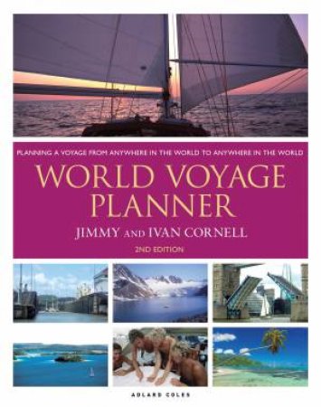 World Voyage Planner by Ivan Cornell & Jimmy Cornell