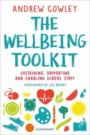 The Wellbeing Toolkit by Andrew Cowley