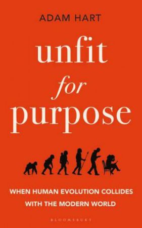 Unfit For Purpose by Adam Hart