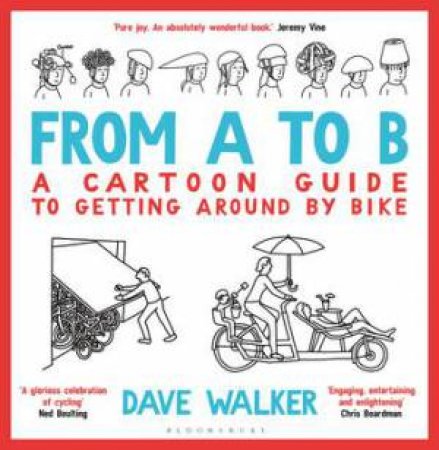 From A To B by Dave Walker