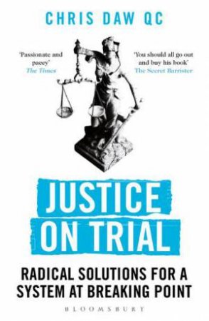 Justice On Trial by Chris Daw