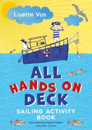 All Hands On Deck by Lisette Vos