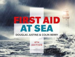 First Aid At Sea by Douglas Justins & Colin Berry